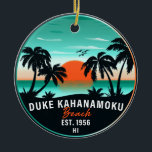 Duke Kahanamoku Beach Hawaii Retro Sunset Souvenir Keramik Ornament<br><div class="desc">Duke Kahanamoku Beach Hawaii Retro Palmen 60er Design. Sonnenuntergang Design mit Ihrem Lieblingstrand und Meer Hawaii,  geeignet für Hawaiianer,  besonders diejenigen,  die Liebe Duke Kahanamoku Beach.</div>