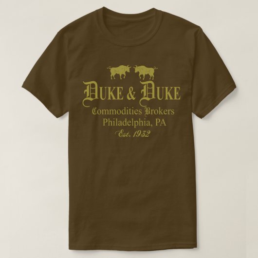 Duke und Duke Commodities Broker T-Shirt (Design vorne)