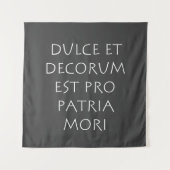Dulce et dekoration est pro patria mori wandteppich (Vorderseite)