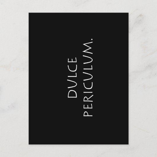 Dulce periculum postkarte (Vorderseite)