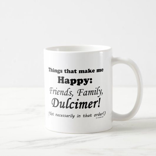 Dulcimer macht mich glücklich kaffeetasse (Rechts)
