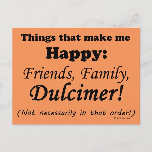 Dulcimer macht mich glücklich postkarte (Vorderseite)