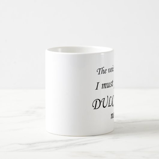 Dulcimer-Stimmen sagen, müssen spielen Kaffeetasse (Mittel)