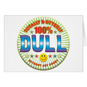 Dull total