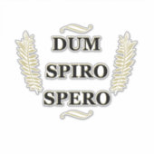 Dum spiro spero aufkleber (Vorderseite)