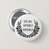 Dum spiro spero button (Vorne & Hinten)