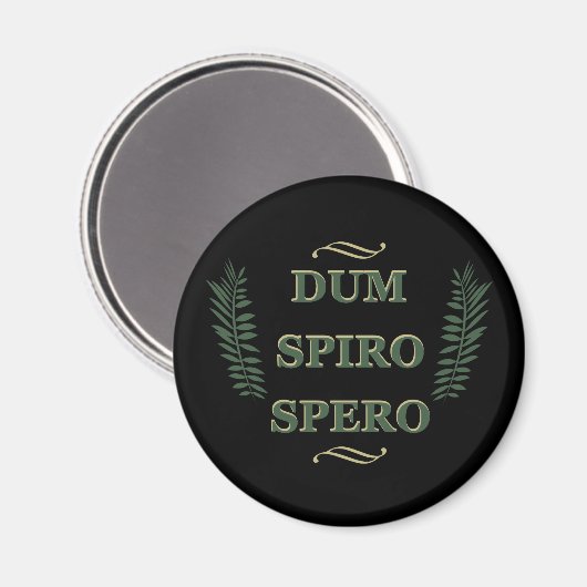 Dum spiro spero magnet (Vorderseite/Rückseite)