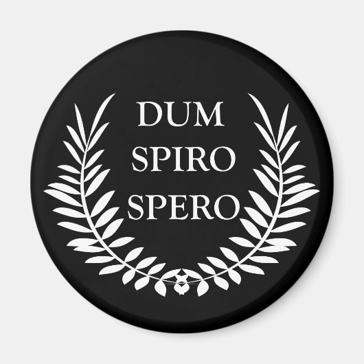 Dum spiro spero magnet (Vorne)