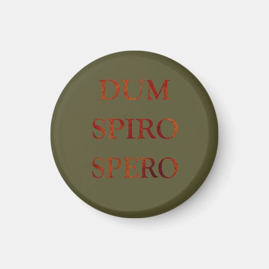 Dum spiro spero magnet (Vorne)