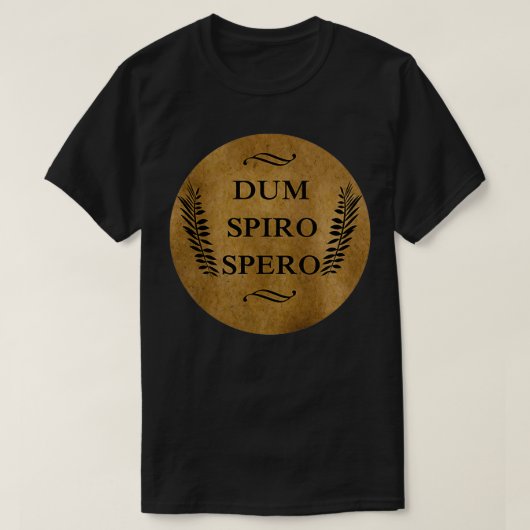 dum spiro spero T-Shirt (Design vorne)