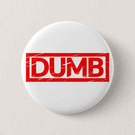 Dumb Briefmarke Button (Vorderseite)