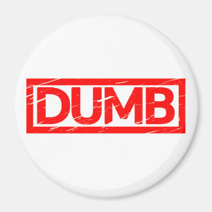 Dumb Briefmarke Magnet