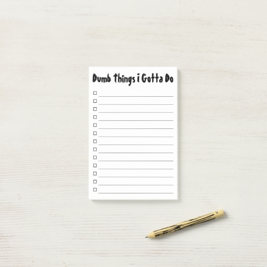 Dumb Dinge, die ich zu erledigen habe Post-it Klebezettel (Auf Schreibtisch)