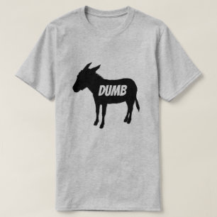 DUMB DONKEY FUNNY PUN T-SHIRT