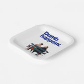 Dumb | Dumb Happens Pappteller (Gewinkelt)