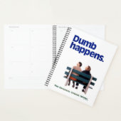 Dumb | Dumb Happens Planer (Anzeige)