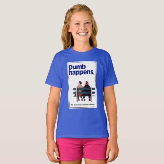 Dumb | Dumb Happens T-Shirt (Vorne ganz)