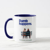 Dumb | Dumb Happens Tasse (Links)