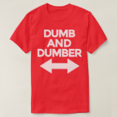 Dumb und dumm 2 T-Shirt (Design vorne)
