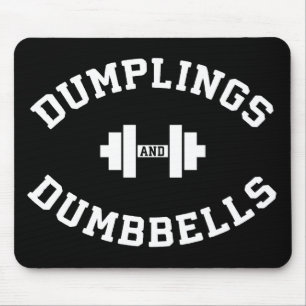 Dumbells und Dumplings - Funny Bulking Novelty Mousepad