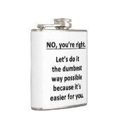 Dumbest Way Flachmann (Rechts)