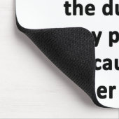 Dumbest Way Mousepad (Ecke)