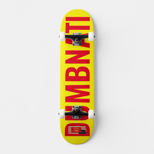 DUMBNATI Skateboard (Vorderseite)