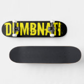 DUMBNATI-Skateboard Skateboard (Horizontal)