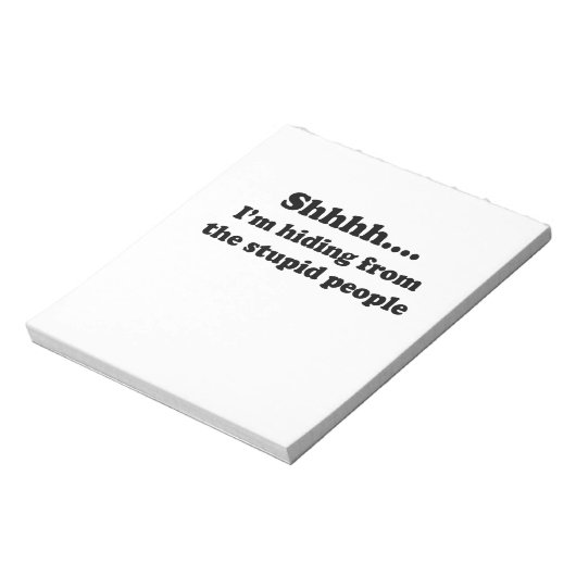 Dumme Menschen Notizblock (Rotiert)