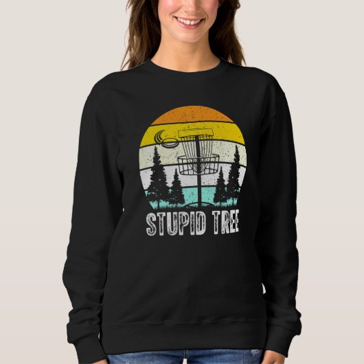 Dumme Tree Disc Golf Sweatshirt (Vorderseite)