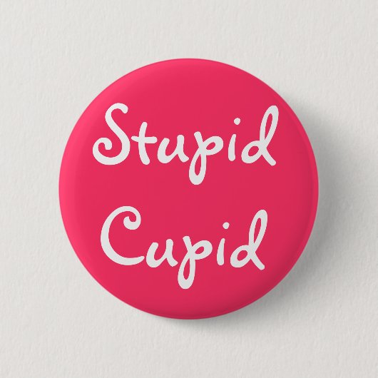 Dummer Amor Button (Vorderseite)