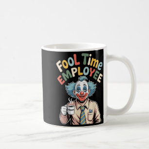 Dummer Angestellter Lustiger Clown Büro Humor Arbe Kaffeetasse