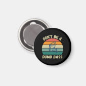 Dummer Bass Magnet (Vorderseite/Rückseite)