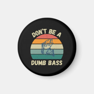 Dummer Bass Magnet