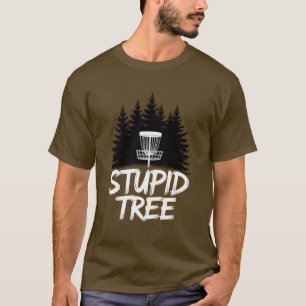 Dummer Baum Disc Golf Lustiger Frisbee Golf Golfer T-Shirt