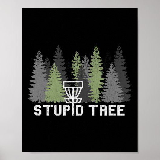 Dummer Baum Lustige Disc Golf Frolf Poster (Vorne)