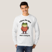 Dummer Frosch-Existenz-Meme T-Shirt (Vorne ganz)