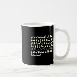 Dummer Goose 67 Schultage Sechs Sieben Meme Lehre Kaffeetasse