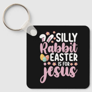 Dummer Hase Ostern ist für Jesus Christlich Schlüsselanhänger