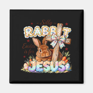 Dummer Hase Ostern ist für Jesus Christliche Famil Magnet
