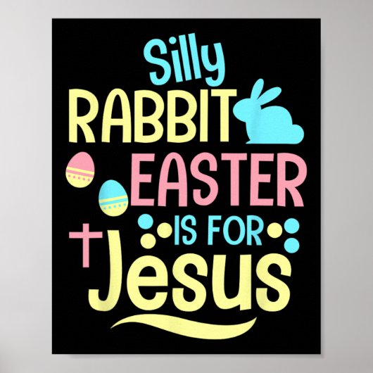 Dummer Hase Ostern ist für Jesus Christliche Kinde Poster (Vorne)