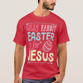 Dummer Hase Ostern ist für Jesus Frauen Männer Lus T-Shirt