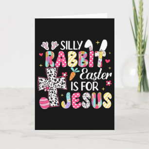 Dummer Hase Ostern ist für Jesus Religiöse Christi Karte