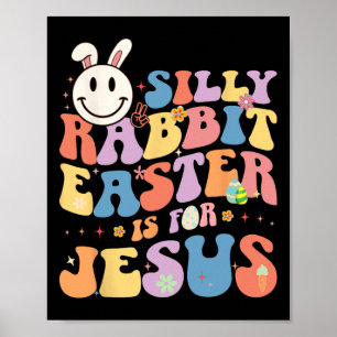 Dummer Hase Ostern ist für Jesus Süßer Hase Christ Poster