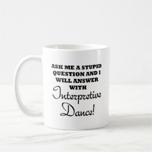 Dummer Interpretiver Tanz Lustiger Becher Kaffeetasse