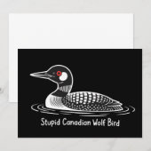 Dummer kanadischer Wolf Vogel Lustig Kanada Gesche Einladung (Vorne/Hinten)