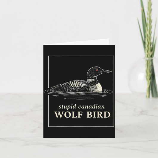 Dummer kanadischer Wolf Vogel lustiger Loojäger-Me Karte (Vorderseite)