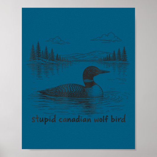 Dummer kanadischer Wolf Vogel lustiger Loon Tier L Poster (Vorne)