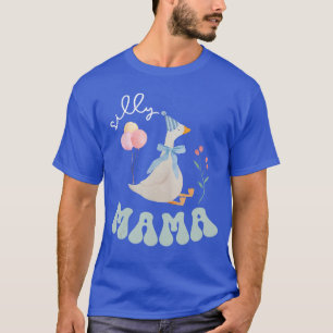 Dummer Mama Dummer Goose Mama Geburtstag Familie P T-Shirt