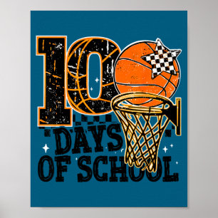 Dummer Schul 100. Schultag Basketball 100 Tage Poster